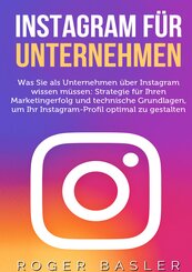 Instagram f&uuml;r Unternehmen