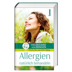 Hildegard von Bingen - Allergien nat&uuml;rlich behandeln