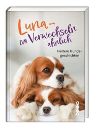 Luna - zum Verwechseln &auml;hnlich