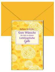 Gute W&uuml;nsche f&uuml;r dich in deiner Lieblingsfarbe: Gelb