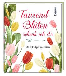 Tausend Bl&uuml;ten schenk ich dir