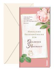 Herzliche Segensw&uuml;nsche zur Goldenen Hochzeit