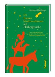 Die Bremer Stadtmusikanten auf Herbergssuche