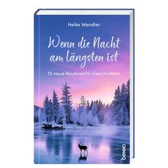 Wenn die Nacht am l&auml;ngsten ist