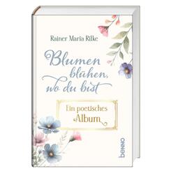 Blumen bl&uuml;hen, wo du bist