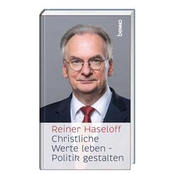 Christliche Werte leben - Politik gestalten