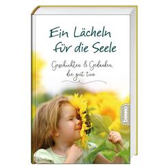 Ein L&auml;cheln f&uuml;r die Seele