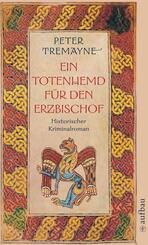 Ein Totenhemd f&uuml;r den Erzbischof