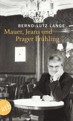 Mauer, Jeans und Prager Fr&uuml;hling