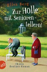 Zur H&ouml;lle mit Seniorentellern!
