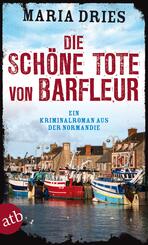 Die sch&ouml;ne Tote von Barfleur