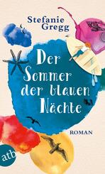 Der Sommer der blauen N&auml;chte