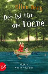 Der ist f&uuml;r die Tonne