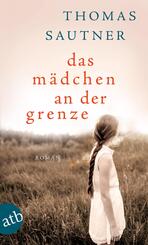 Das M&auml;dchen an der Grenze