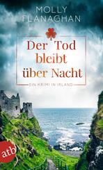Der Tod bleibt &uuml;ber Nacht