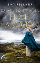 Das Verm&auml;chtnis der Highlanderin