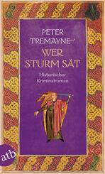 Wer Sturm s&auml;t