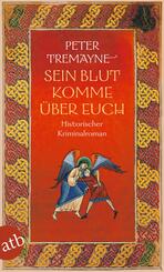 Sein Blut komme &uuml;ber euch