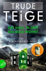 Das Haus, in dem das B&ouml;se wohnt