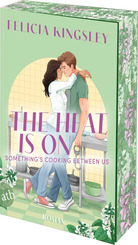 The Heat is on - Something's Cooking Between Us