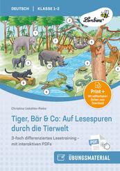 Tiger, B&auml;r & Co: Auf Lesespuren durch die Tierwelt