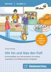 H&ouml;r hin und l&ouml;se den Fall