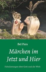M&auml;rchen im Jetzt und Hier