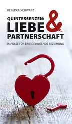 QUINTESSENZEN: Liebe & Partnerschaft (eBook, ePUB)