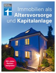 Immobilien als Altersvorsorge und Kapitalanlage (eBook, PDF)
