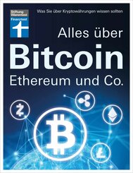 Alles über Bitcoin, Ethereum und Co. (eBook, PDF)
