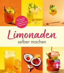 Limonaden selber machen (eBook, PDF)