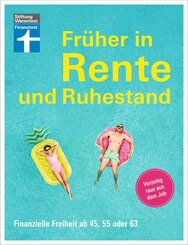 Früher in Rente und Ruhestand (eBook, PDF)