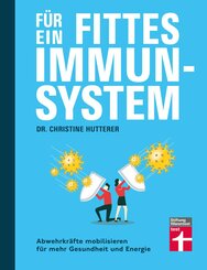 Für ein fittes Immunsystem (eBook, PDF)