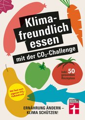 Klimafreundlich essen mit der C02-Challenge (eBook, PDF)