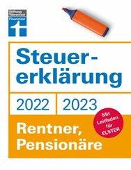 Steuererklärung 2022/2023 - Rentner, Pensionäre (eBook, ePUB)
