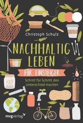 Nachhaltig leben f&uuml;r Einsteiger