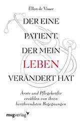 Der eine Patient, der mein Leben ver&auml;ndert hat