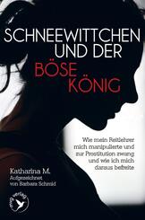 Schneewittchen und der b&ouml;se K&ouml;nig