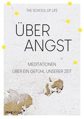 &Uuml;ber Angst