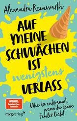 Auf meine Schw&auml;chen ist wenigstens Verlass