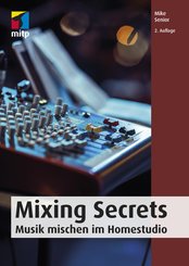 Mixing Secrets (eBook, PDF)