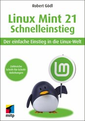 Linux Mint 21 - Schnelleinstieg (eBook, PDF)