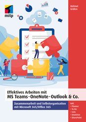Effektives Arbeiten mit MS Teams, OneNote, Outlook & Co. (eBook, PDF)