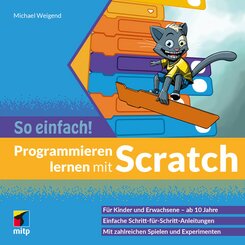 Programmieren lernen mit Scratch - So einfach! (eBook, PDF)