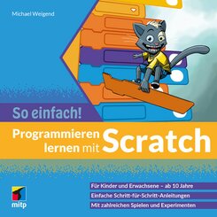 Programmieren lernen mit Scratch - So einfach! (eBook, ePUB)