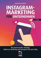 Instagram-Marketing f&uuml;r Unternehmen