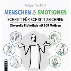 Menschen & Emotionen Schritt f&uuml;r Schritt zeichnen