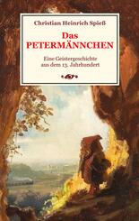 Das Peterm&auml;nnchen - Eine Geistergeschichte aus dem 13. Jahrhundert