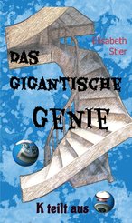 Das gigantische Genie (eBook, ePUB)