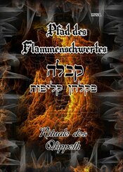 Pfad des Flammenschwertes - RITUALE DES QLIPPOTH (eBook, ePUB)